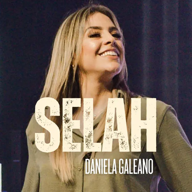 Daniela Galeano – Selah (2025)