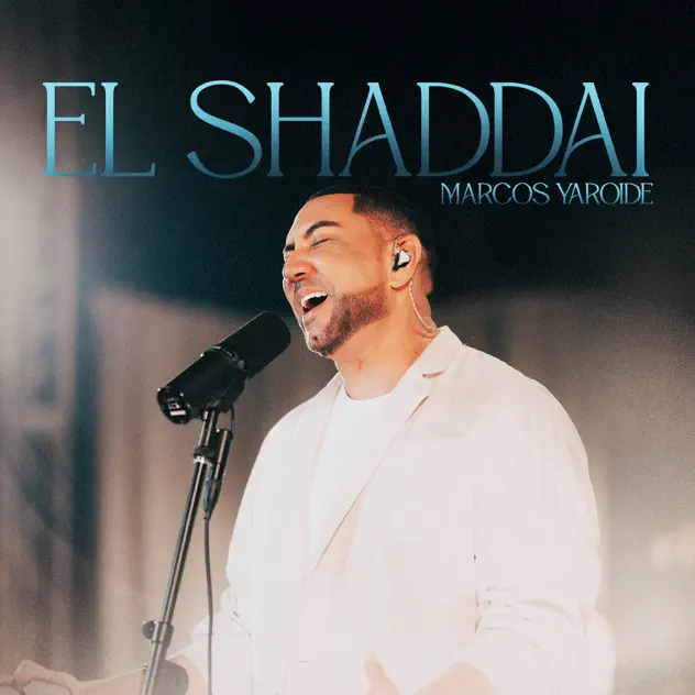 Marcos Yaroide – El Shaddai (2025)