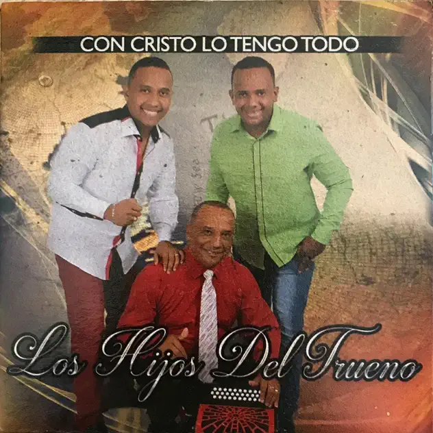 Los Hijos del Trueno – Con Cristo Lo Tengo (2015)