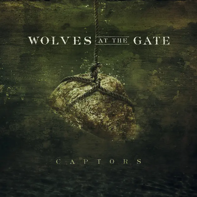 Wolves At The Gate – Captors (2012)