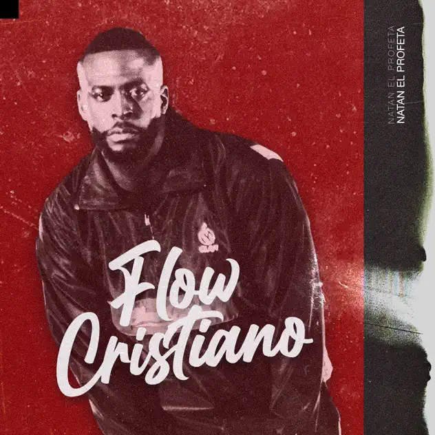 Natan El Profeta – Flow Cristiano (2022)