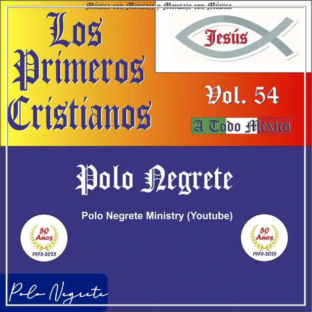 Polo Negrete – Los Primeros Cristianos (2025)
