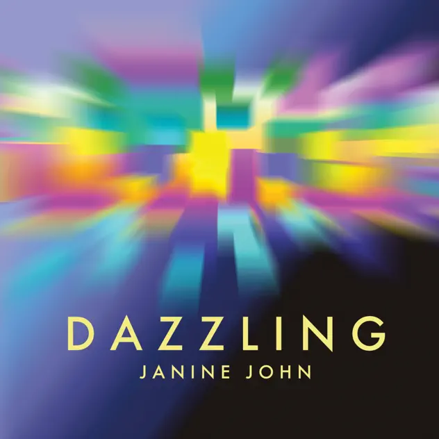 Janine John – Dazzling (2024)