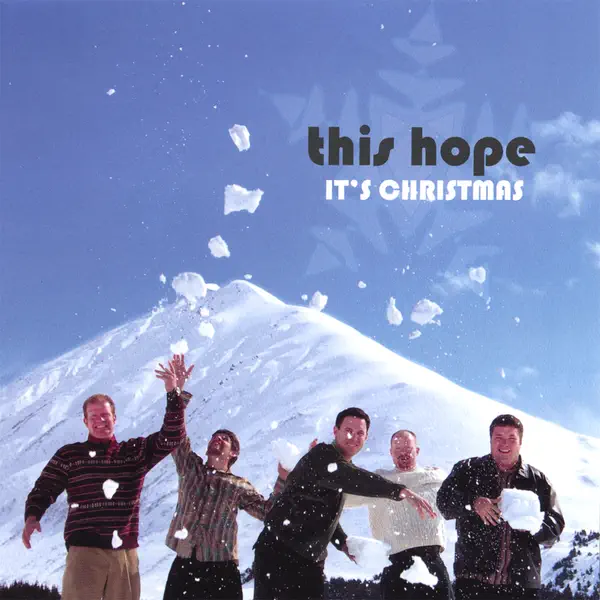 This Hope – Its Christmas (2007)