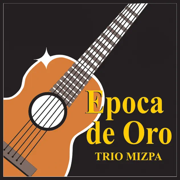 Trío Mizpa – Época de Oro (2022)