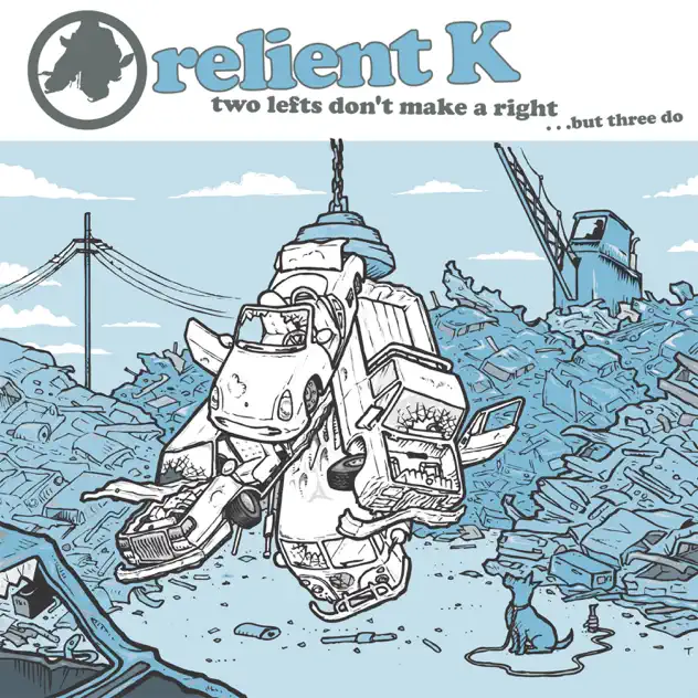 Relient K – Two Lefts Don’t Make a Right…But Three Do (Gold Edition) (2003)