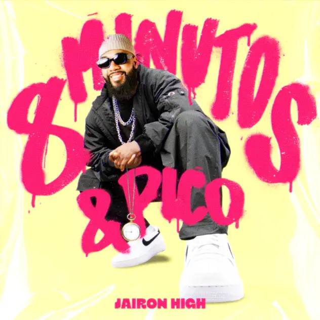 Jairon High – 8 Minuts & Pico – EP (2025)