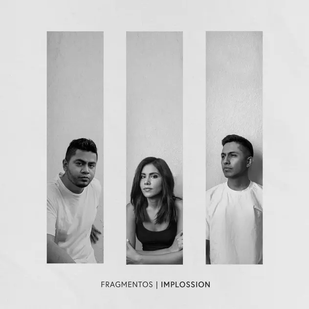Implossion – Fragmentos (2021)