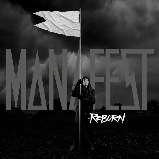 Manafest – Reborn (2015)