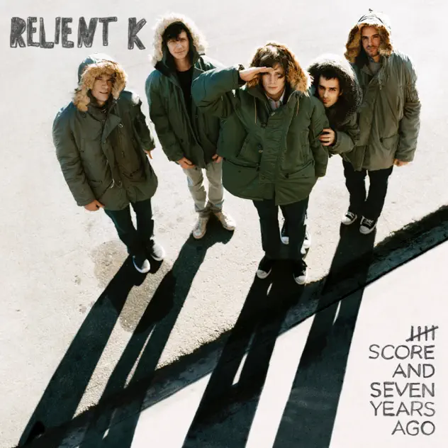 Relient K – Five Score and Seven Years Ago (2007)