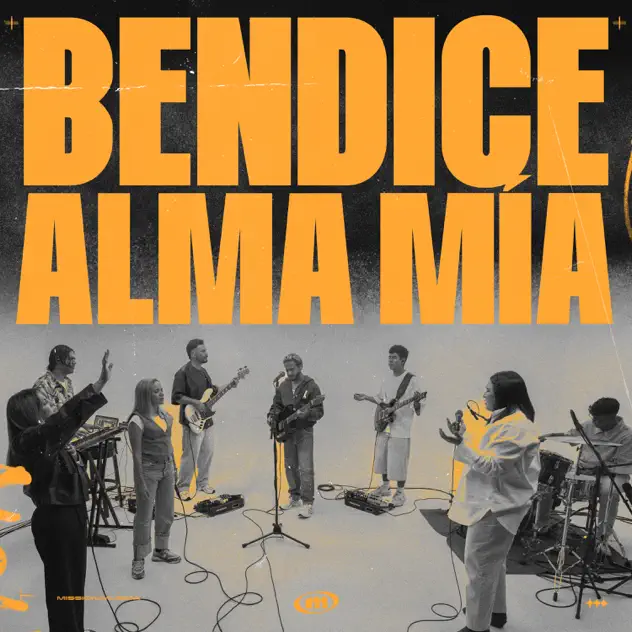 Mission Musica – Bendice Alma Mía – EP (2025)