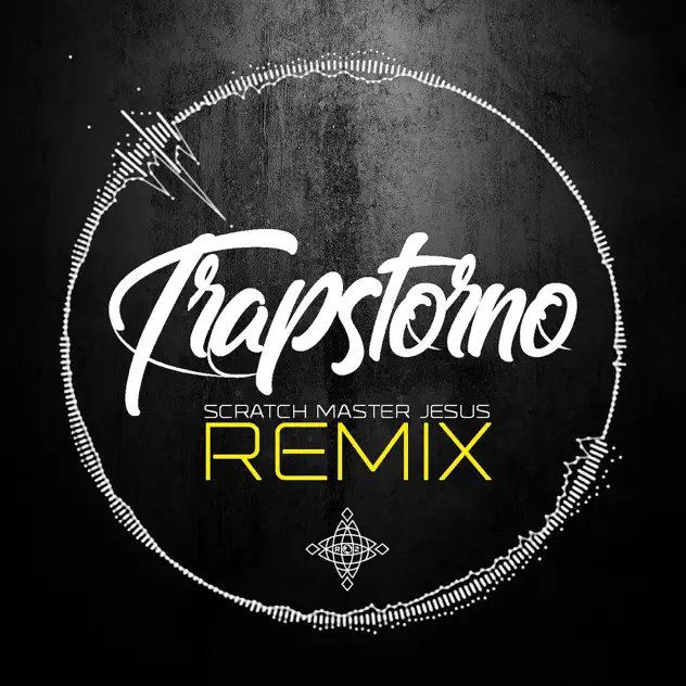 Scratch Master Jesus – Trapstorno Remix (feat. Redimi2) (2018)