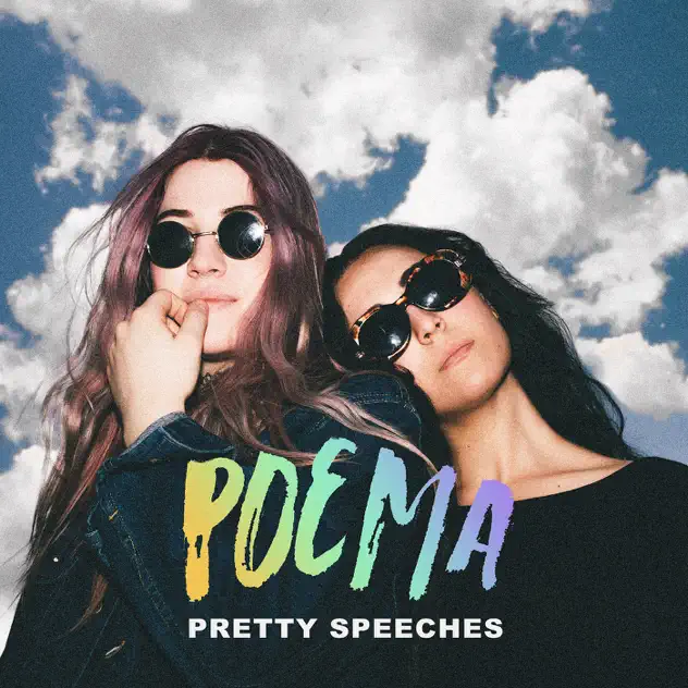 Poema – Pretty Speeches – EP (2015)