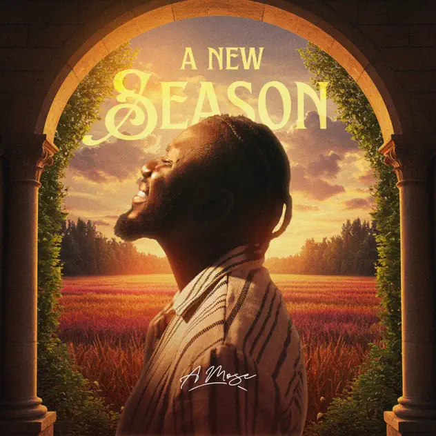 A Mose – A New Season (2025)