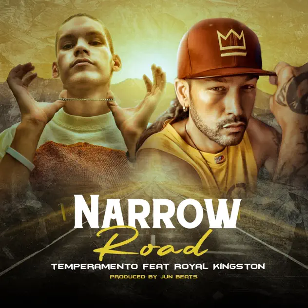 Temperamento – Narrow Road (feat. Royal Kingston) (2025)