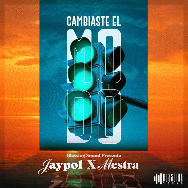 Jay Pol Music – Me Cambiaste el modo (2025)