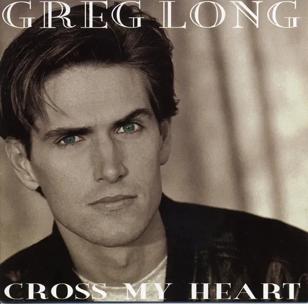 Greg Long – Cross My Heart (1994)