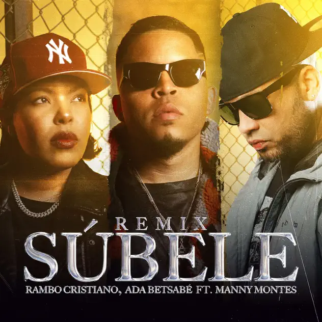 Ada Betsabé & Rambo Cristiano – Súbele (Remix) [feat. Manny Montes] (2025)