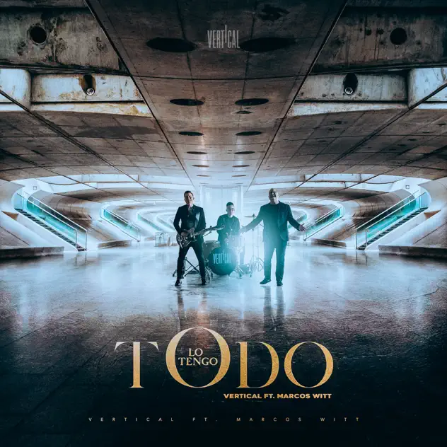 Vertical – Lo Tengo Todo (2019)