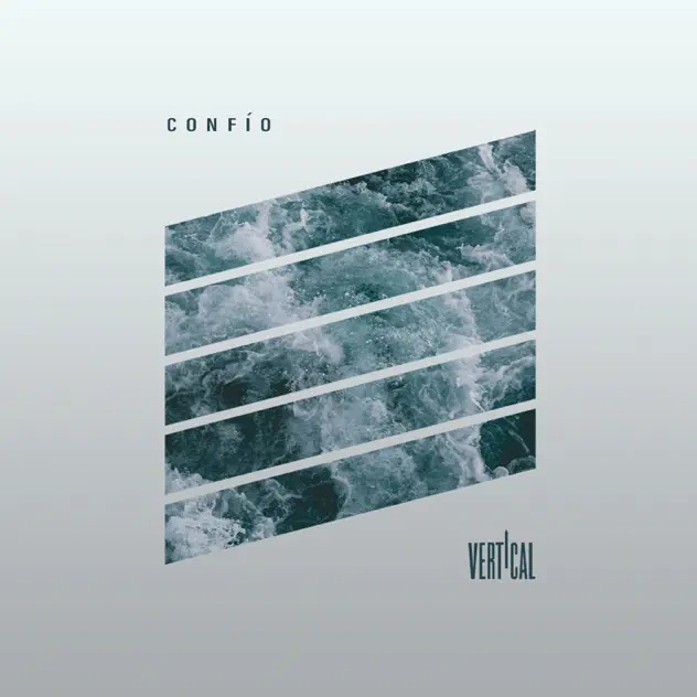 Vertical – Confío (2020)