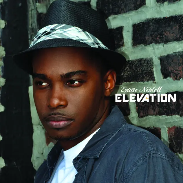 Eddie Neblett – Elevation (2017)