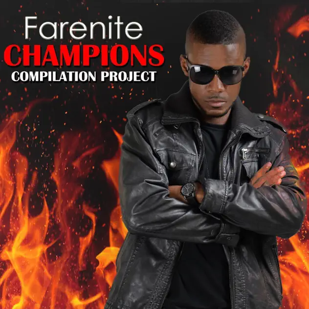 Farenite – Champions: Compilation Project (2015)