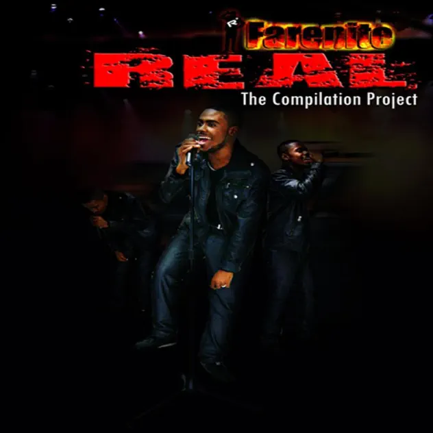 Farenite – Real: The Compilation Project (2013)
