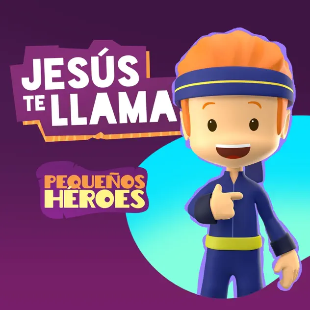 Pequeños Héroes – Jesús Te Llama (2021)