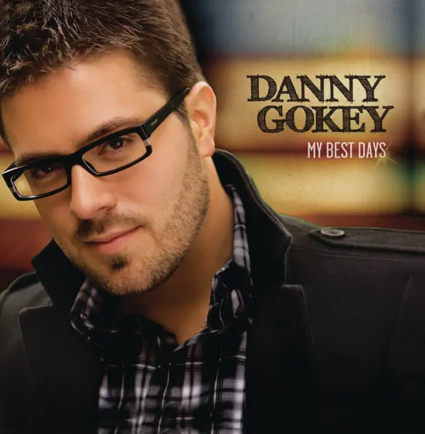 Danny Gokey – My Best Days (2010)