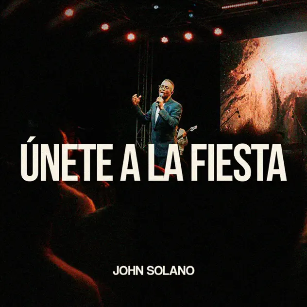 John Solano – Únete a La Fiesta (2025)