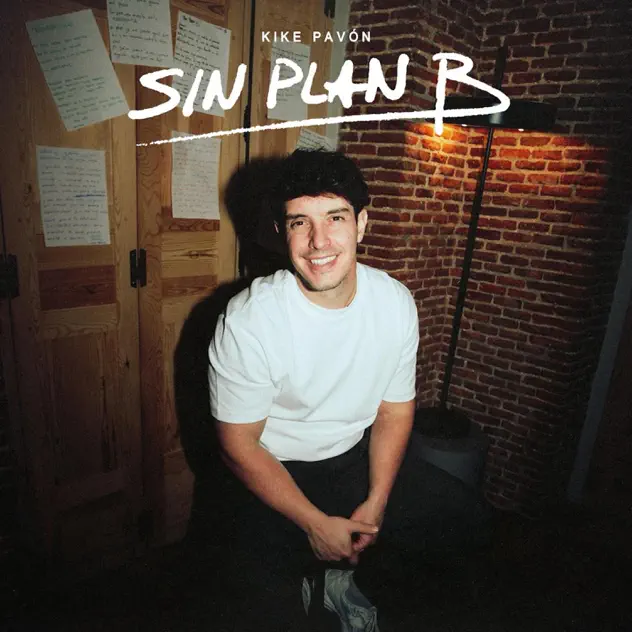 Kike Pavón – Sin Plan B (2026)