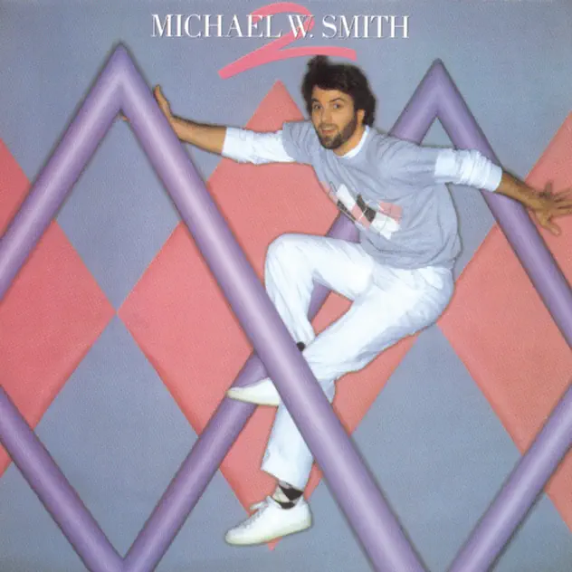 Michael W. Smith – Michael W. Smith II (1984)