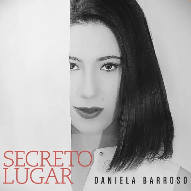 Daniela Barroso – Secreto Lugar (2013)