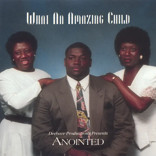 Anointed – What An Amazing Child (1992)