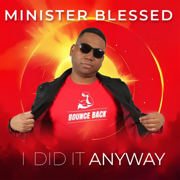 Minister Blessed – I Did In Anyway – EP (2024)