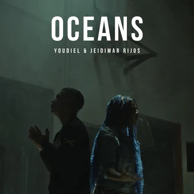 Youdiel & Jeidimar – Oceans (2020)