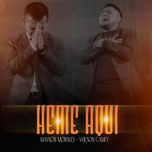 MAYNOR MORALES &  Wilson Camey – HEME AQUI (2023)