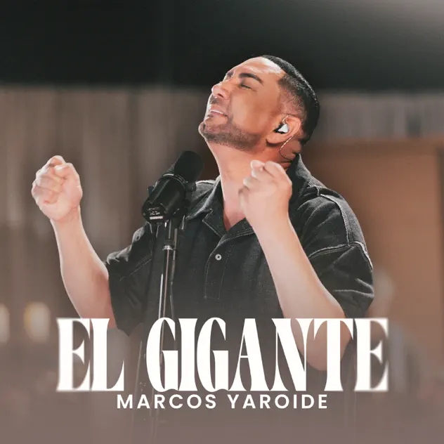 Marcos Yaroide – EL GIGANTE (2026)