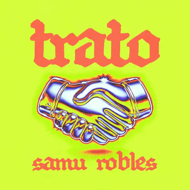 Samu Robles – Trato (2026)