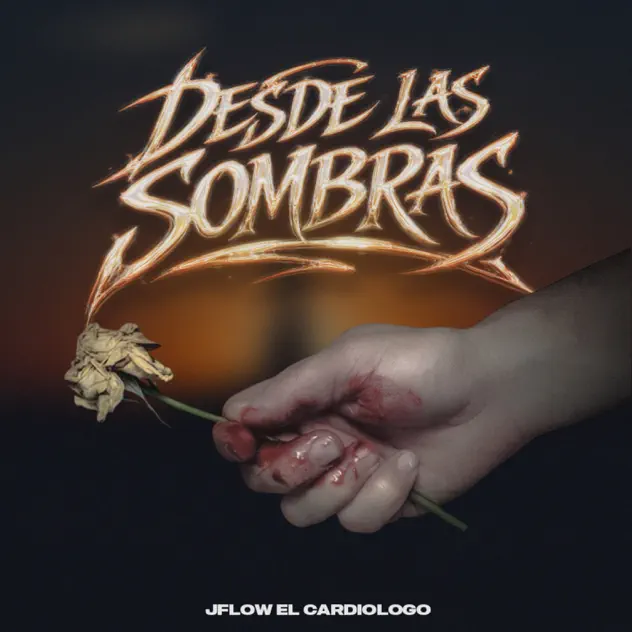 Jflow El Cardiólogo – Desde las Sombras (2026)