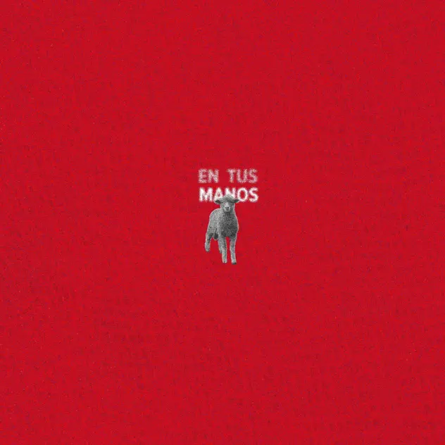AMÓ – En Tus Manos (feat. Gabriella Rios & Isaiah Garcia) (2026)
