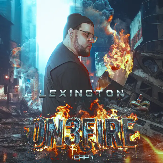 Lexington – On Fire (Cap 1) – EP (2026)