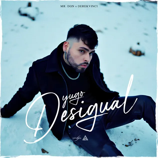 MR. Don & DerekVinci – Yugo Desigual (2025)