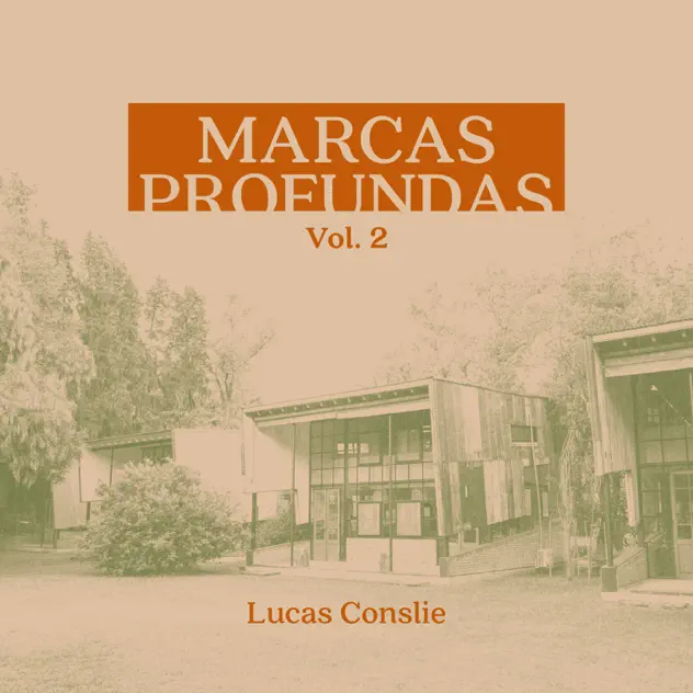 Lucas Conslie – Marcas Profundas Vol. 2 – EP (2026)