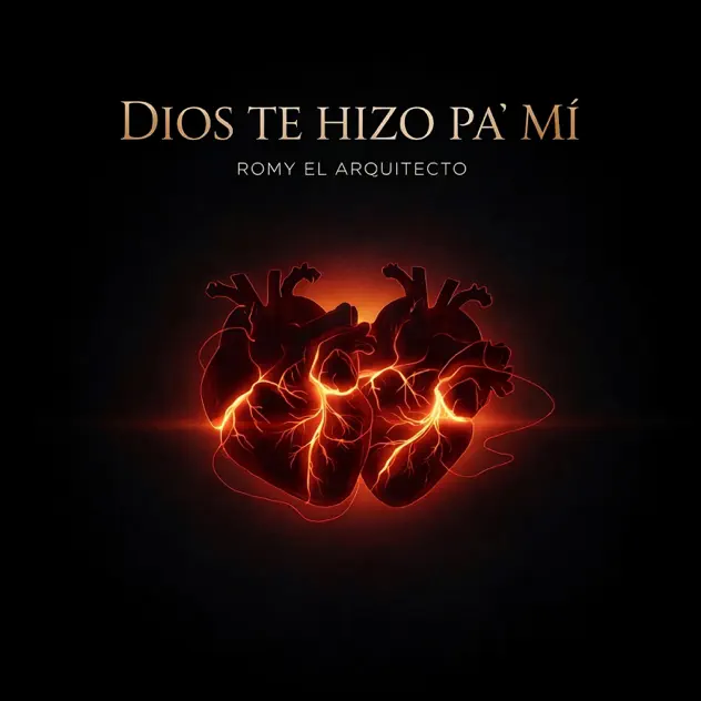 Romy El Arquitecto – Dios Te Hizo Pa’ Mí (2026)
