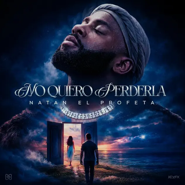 Natan El Profeta – No Quiero Perderla (2026)