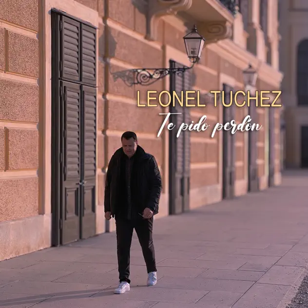 Leonel Tuchez – Te Pido Perdón – EP (2024)