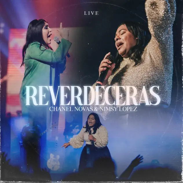 Chanel Novas – Reverdecerás (Live) [feat. Nimsy López] (2022)