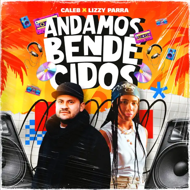 Caleb & Lizzy Parra – ANDAMOS BENDECIDOS (2026)
