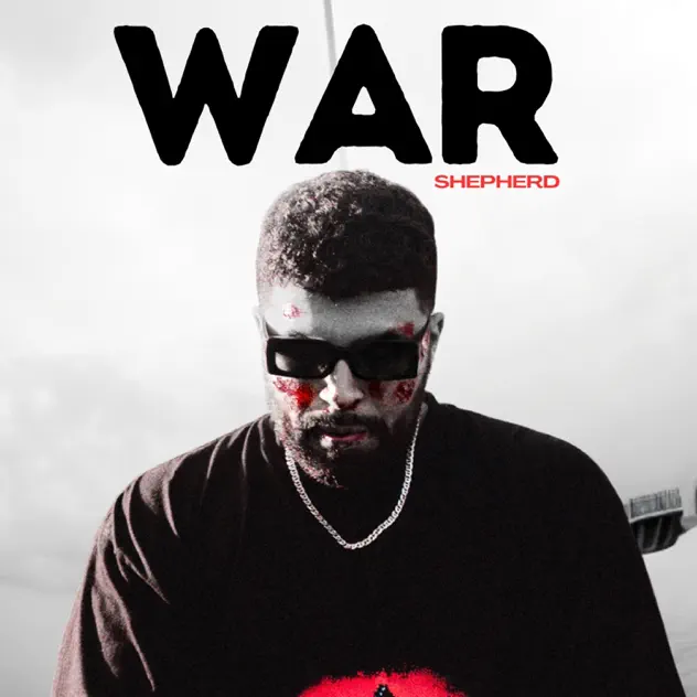 Shepherd & God’s Nation – WAR (2026)